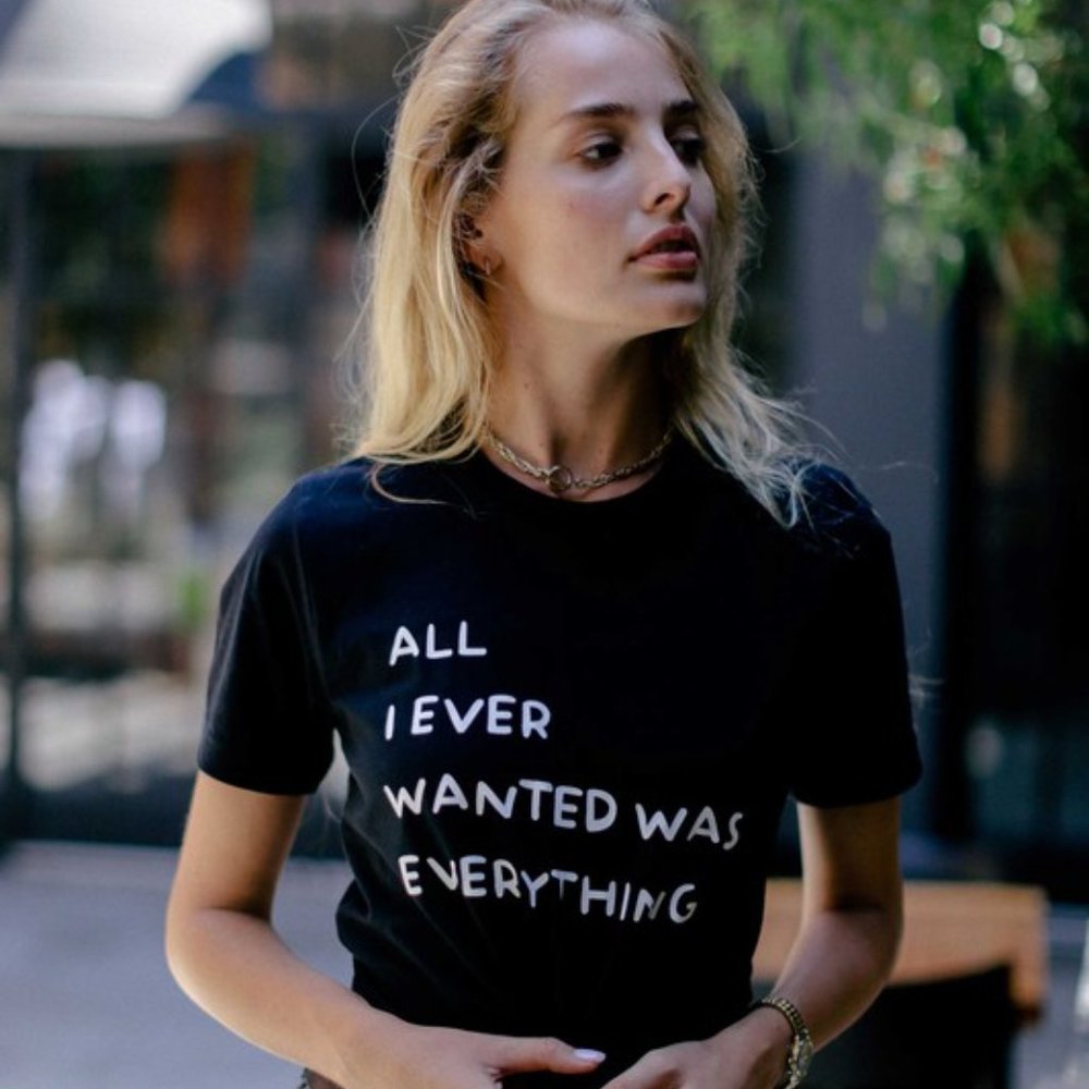 Black All I Ever Wanted Was Everything T-shirt - Picture 3 of 3